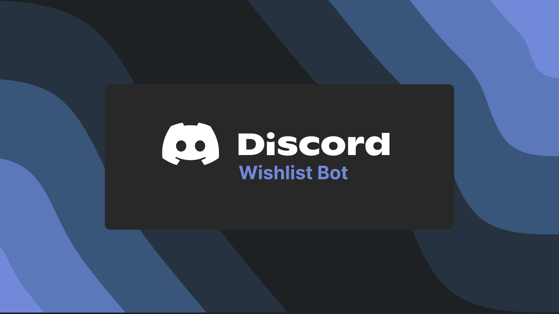 Wishlist Discord Bot